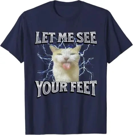 Patexy™ Your Feet Funny Offensive Cat Meme 